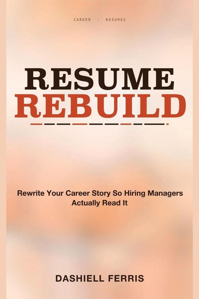 Resume Rebuild