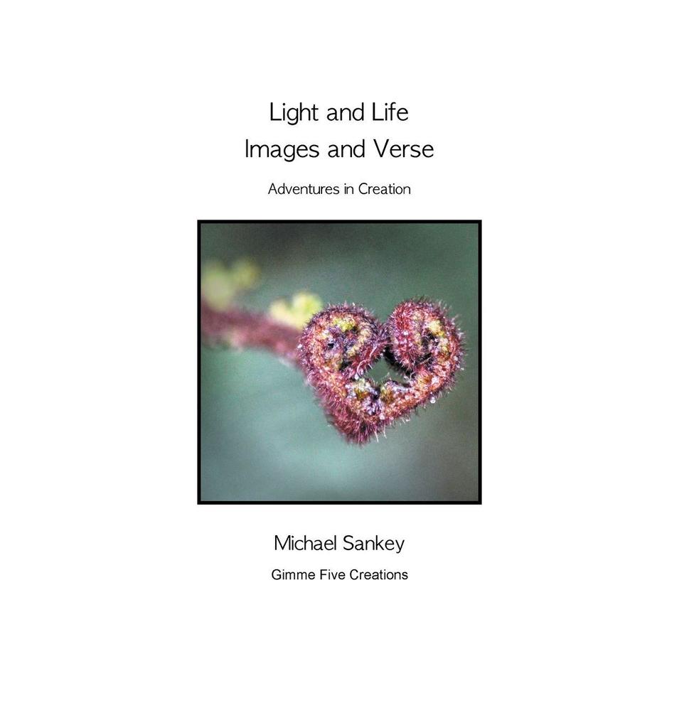 Light and Life - Images and Verse