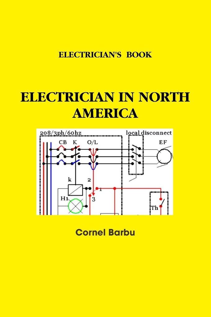 ELECTRICIAN'S BOOK ELECTRICIAN IN NORTH AMERICA