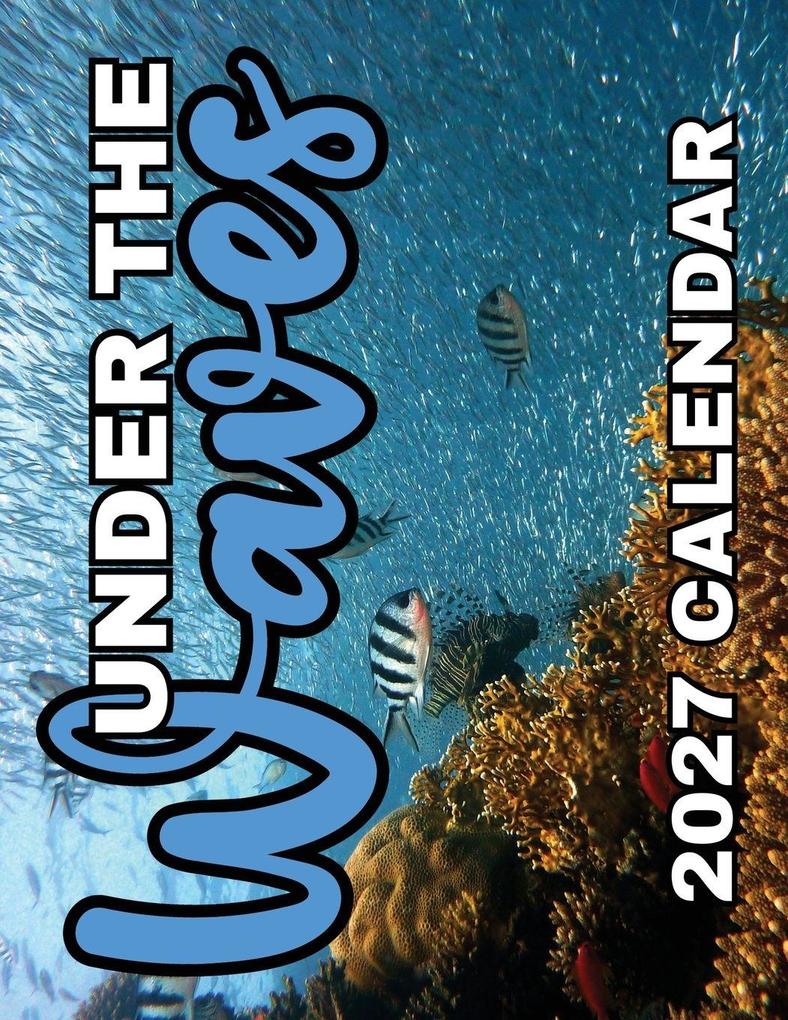 Under The Waves 2027 Calendar