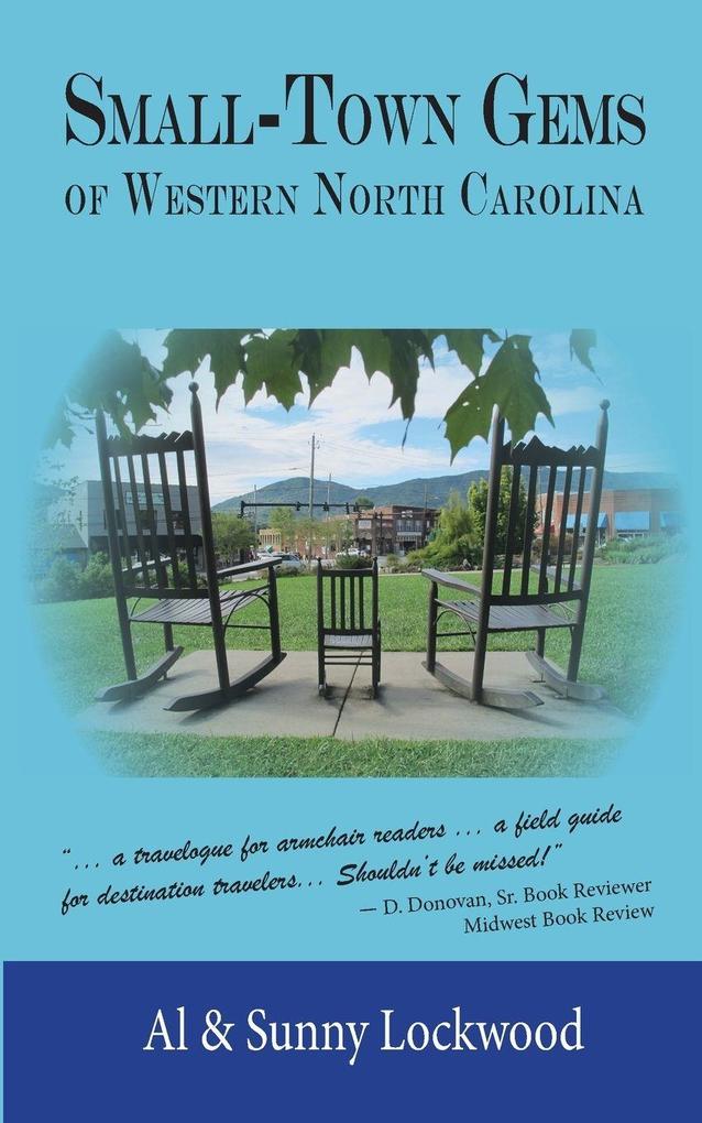 Small-Town Gems of Western North Carolina
