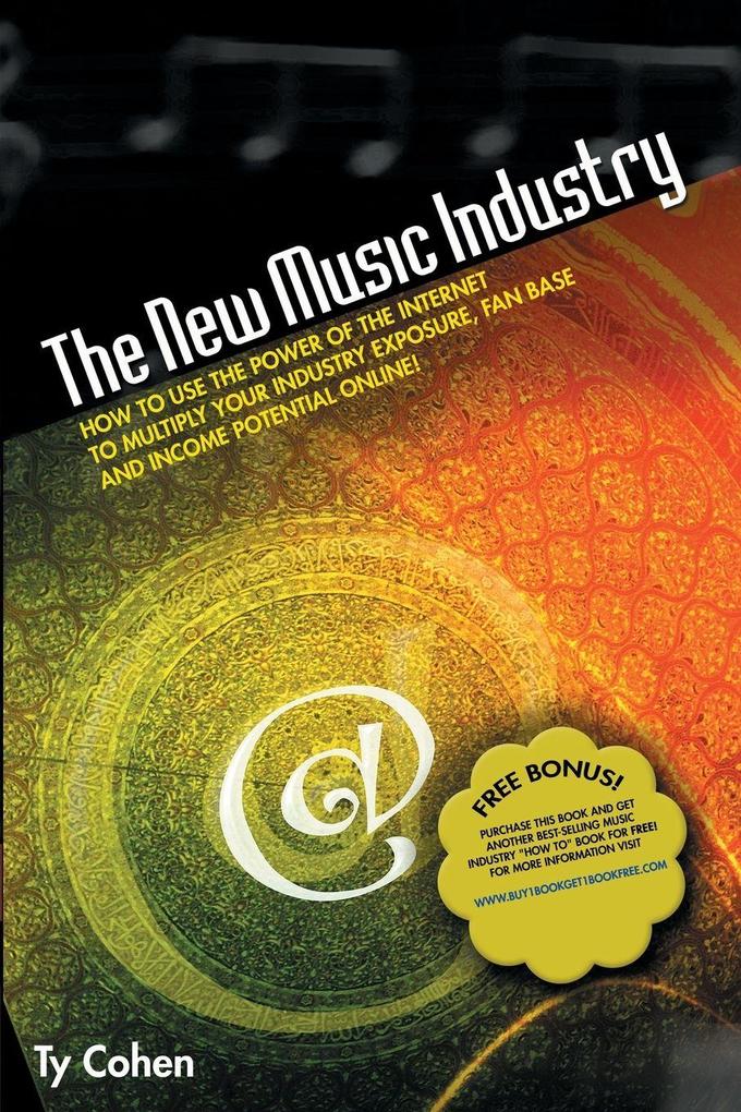 The New Music Industry