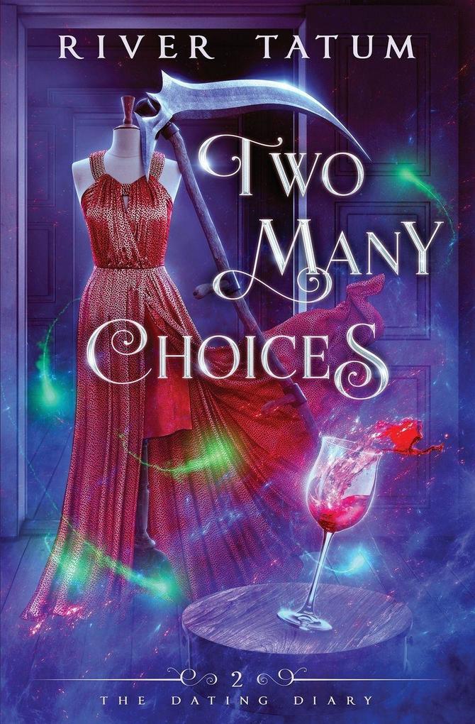 Two Many Choices