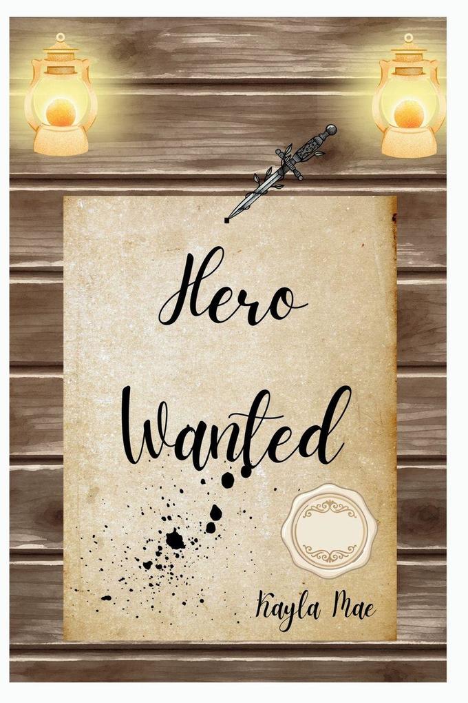 Hero Wanted