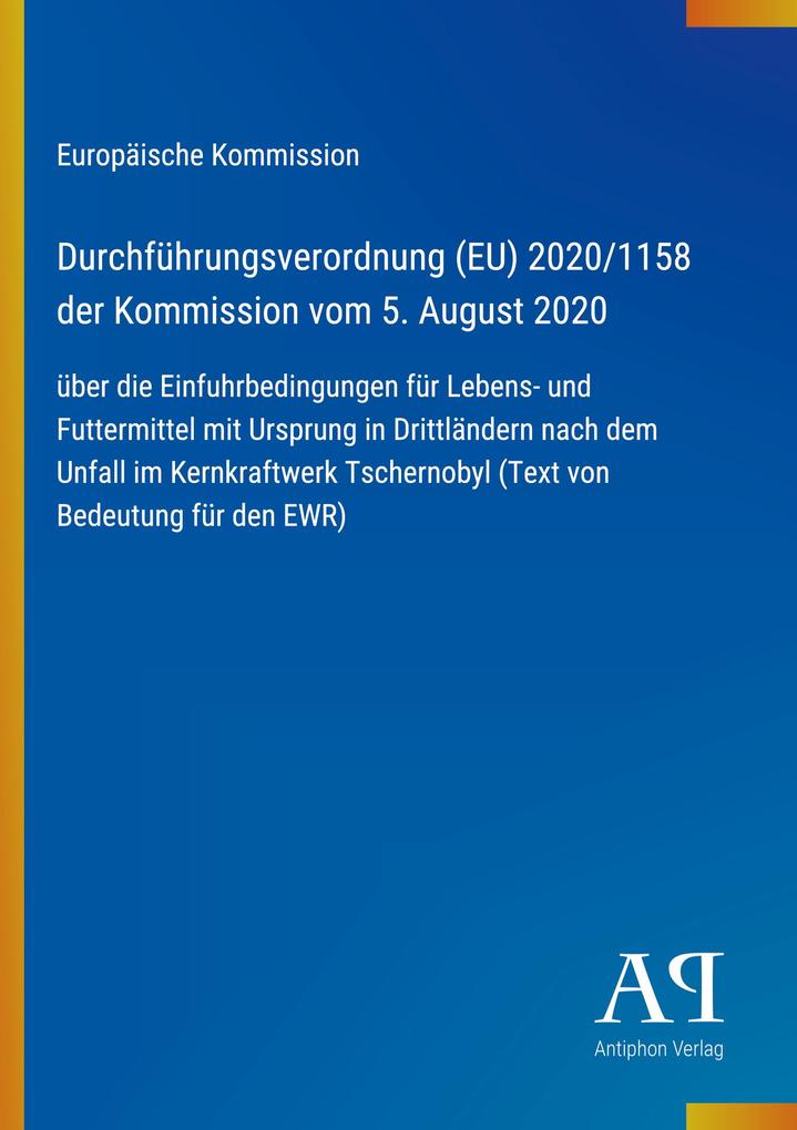 Durchführungsverordnung (EU) 2020/1158 der Kommission vom 5. August 2020