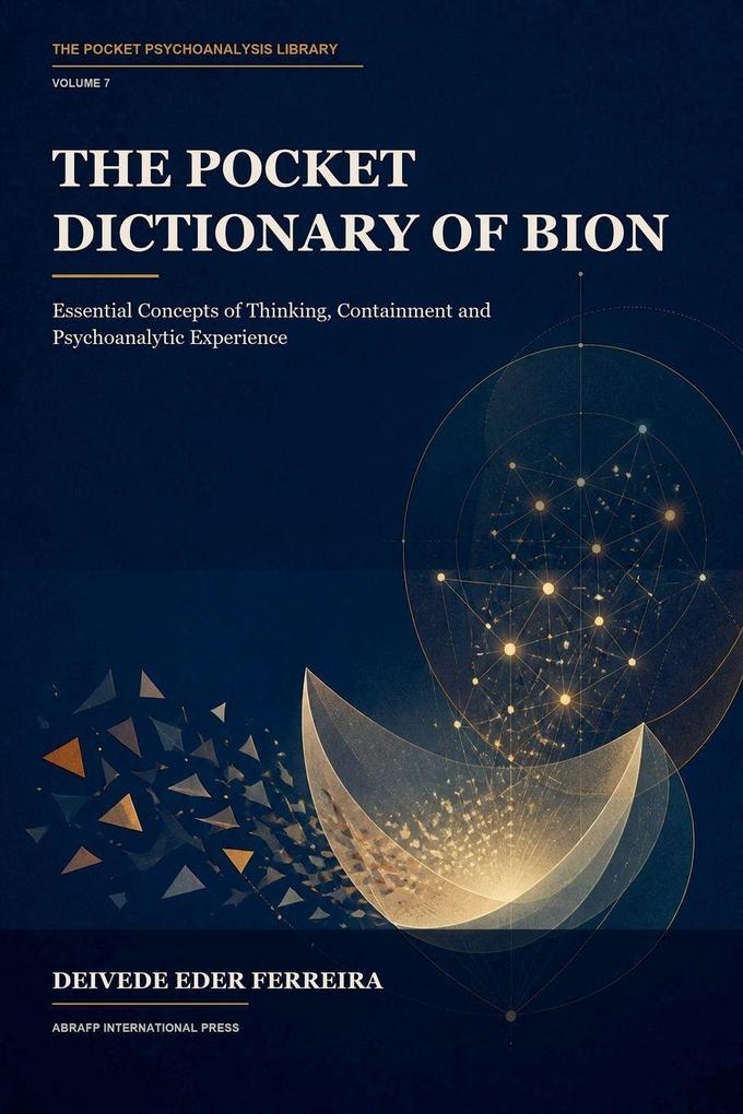 The Pocket Dictionary of Bion