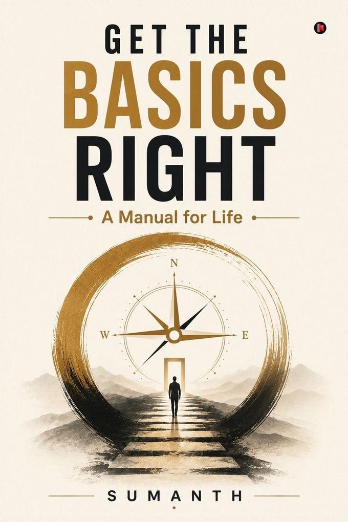 Get the Basics Right
