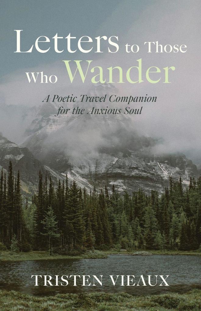 Letters to Those Who Wander