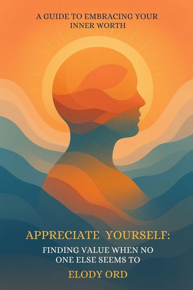 Appreciate Yourself