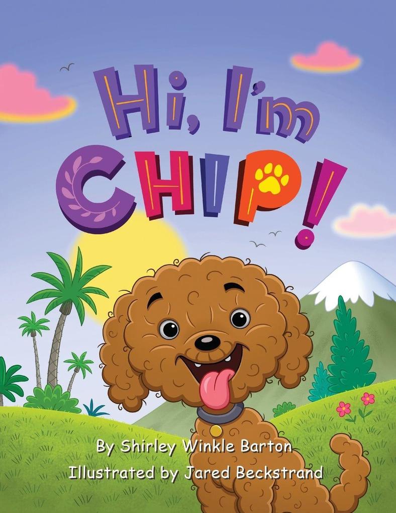 Hi I'm Chip!