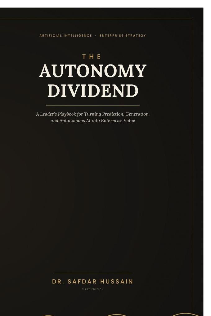 THE AUTONOMY DIVIDEND