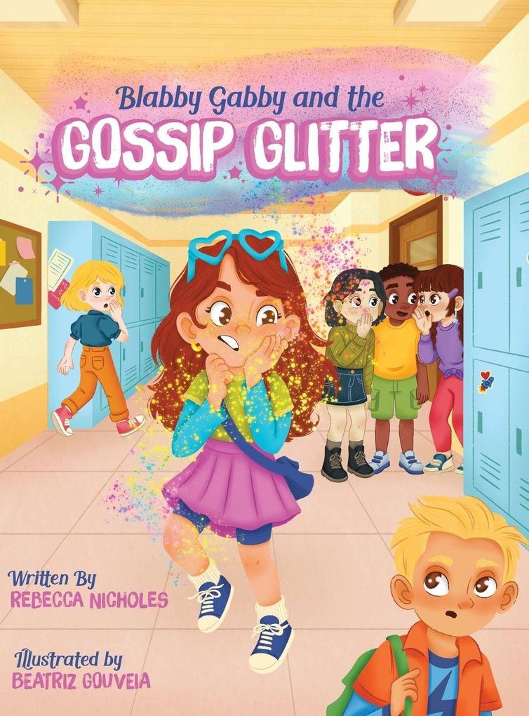 Blabby Gabby and the Gossip Glitter