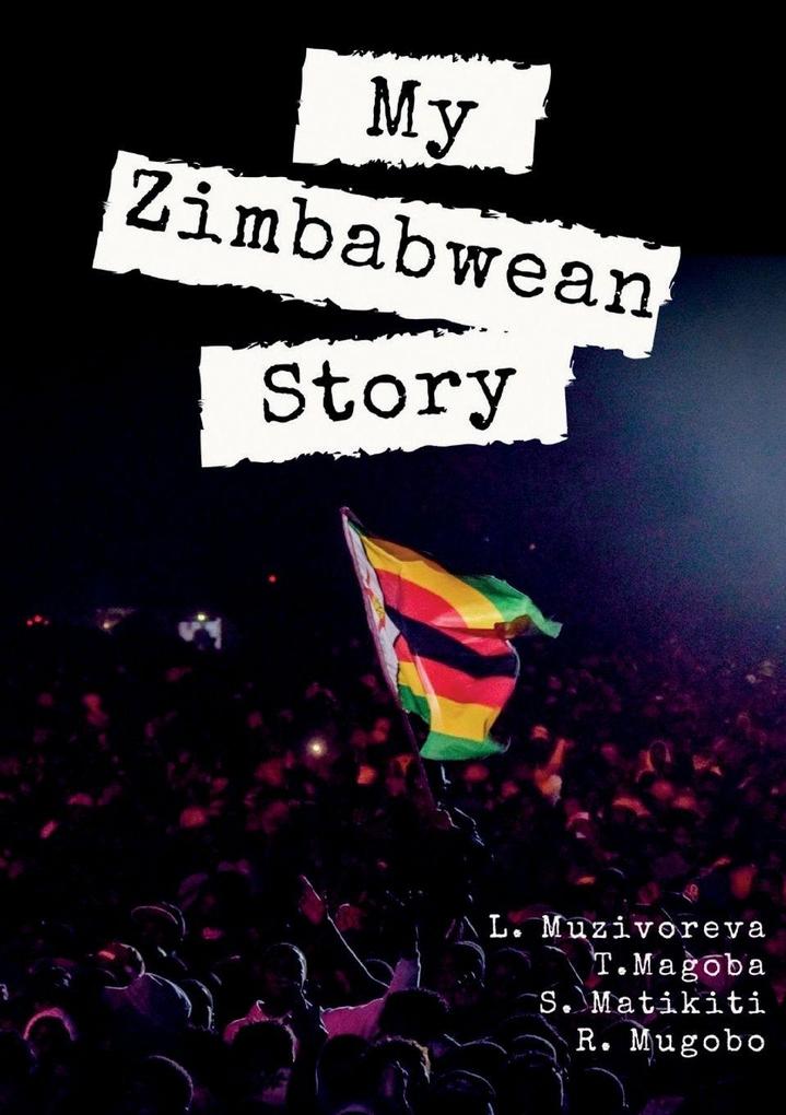 My Zimbabwean Story