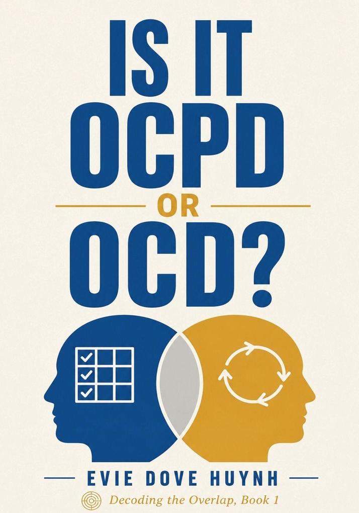 Is It OCPD or OCD?