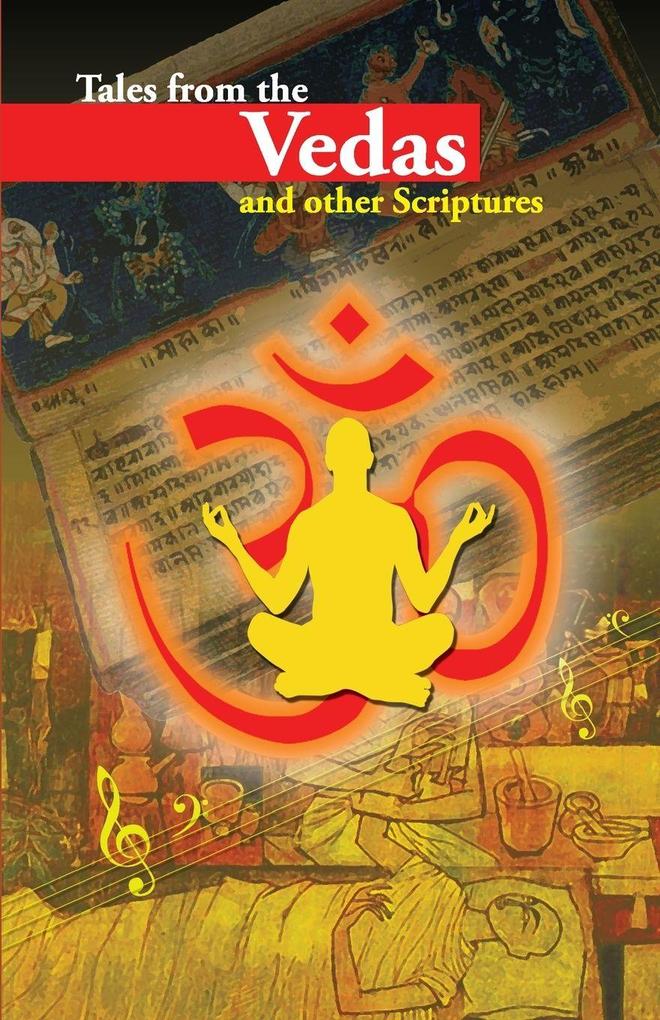 Tales From The Vedas And Other Scriptures