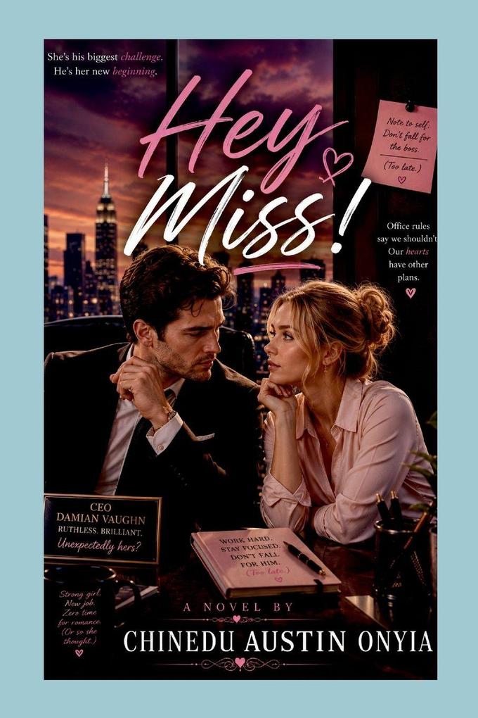 HEY MISS!