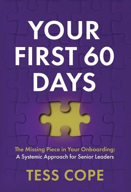YOUR FIRST 60 DAYS