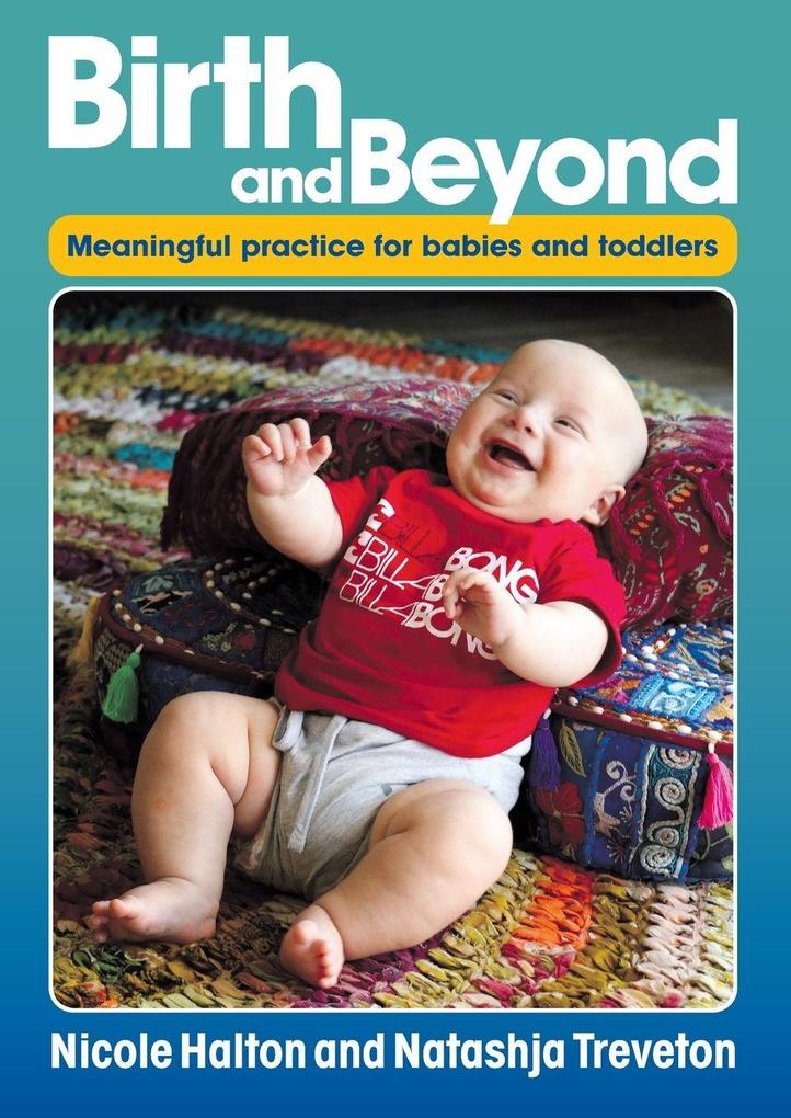 Birth and Beyond