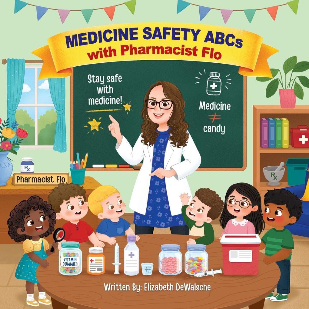 Medicine Safety ABCs with Pharmacist Flo