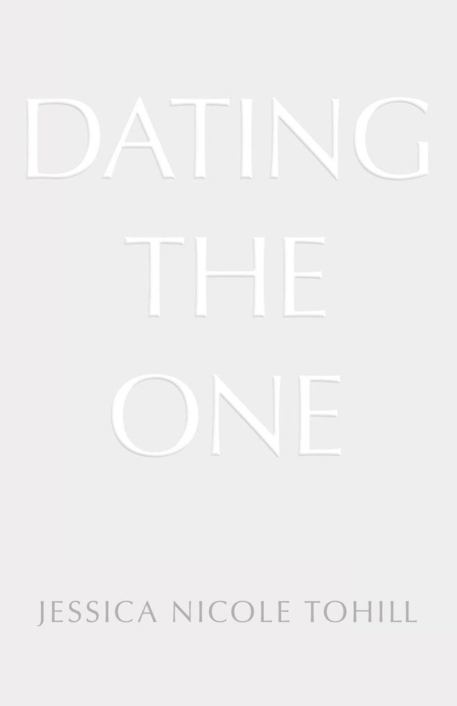 Dating The One