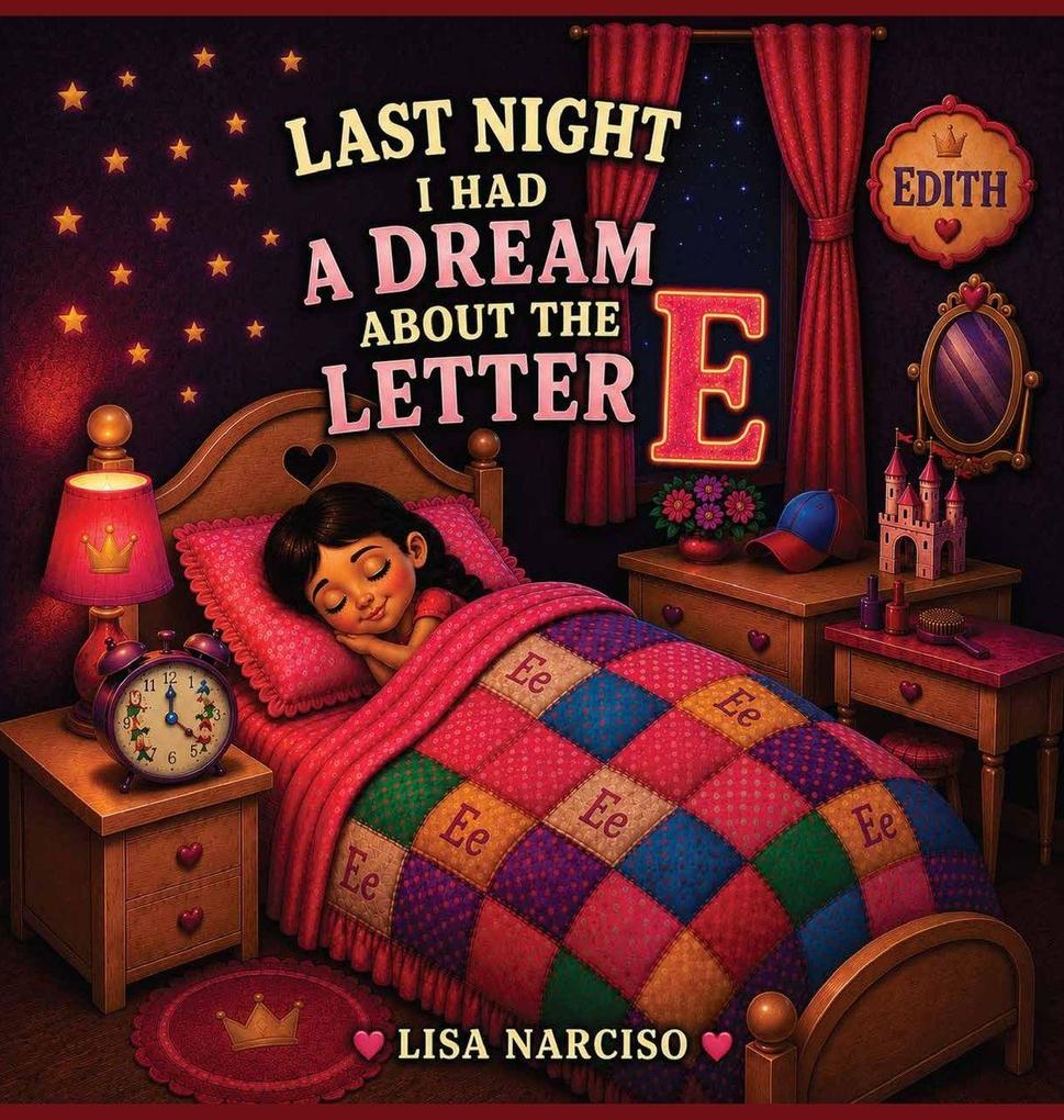 Last Night I Had A Dream About The Letter E
