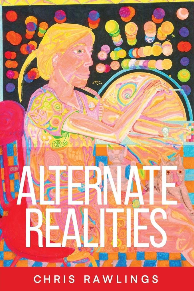 Alternate Realities