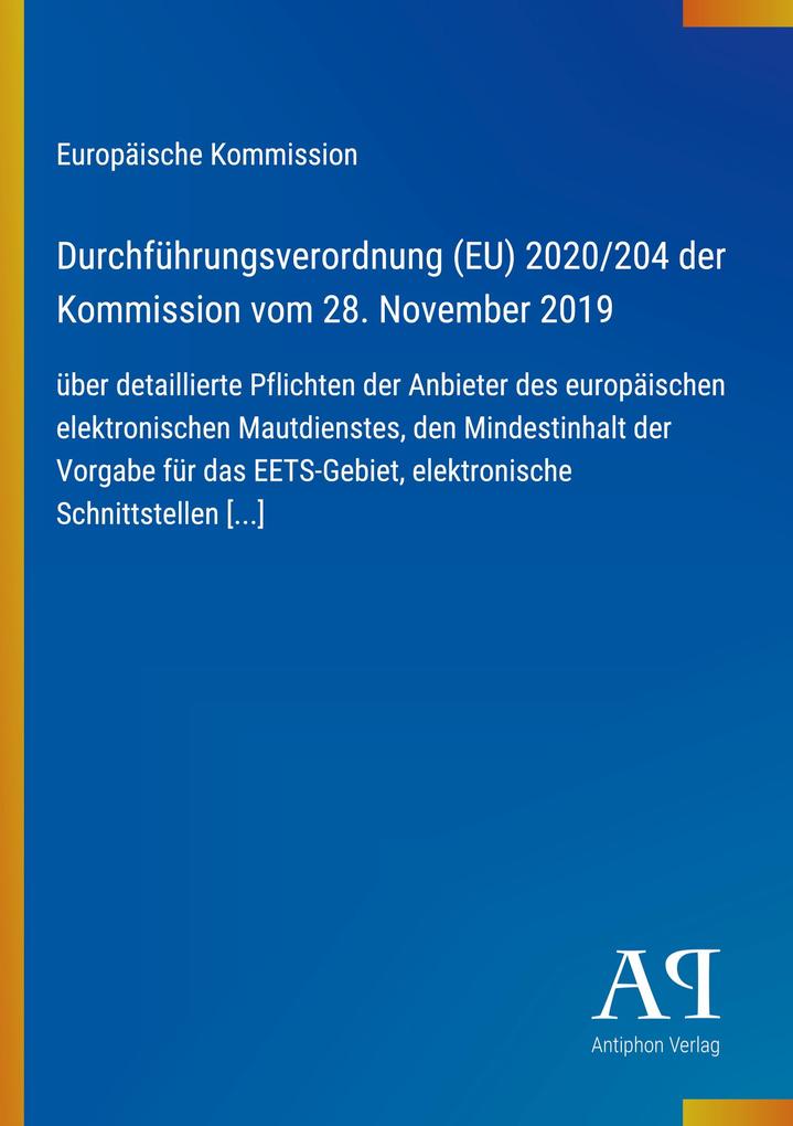 Durchführungsverordnung (EU) 2020/204 der Kommission vom 28. November 2019
