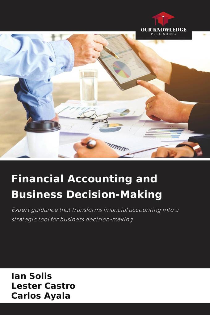 Financial Accounting and Business Decision-Making
