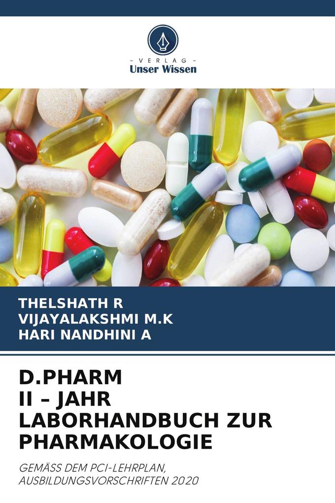 D.PHARM II - JAHR LABORHANDBUCH ZUR PHARMAKOLOGIE