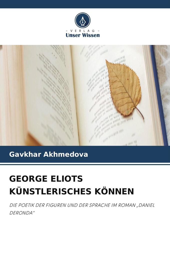 GEORGE ELIOTS KÜNSTLERISCHES KÖNNEN