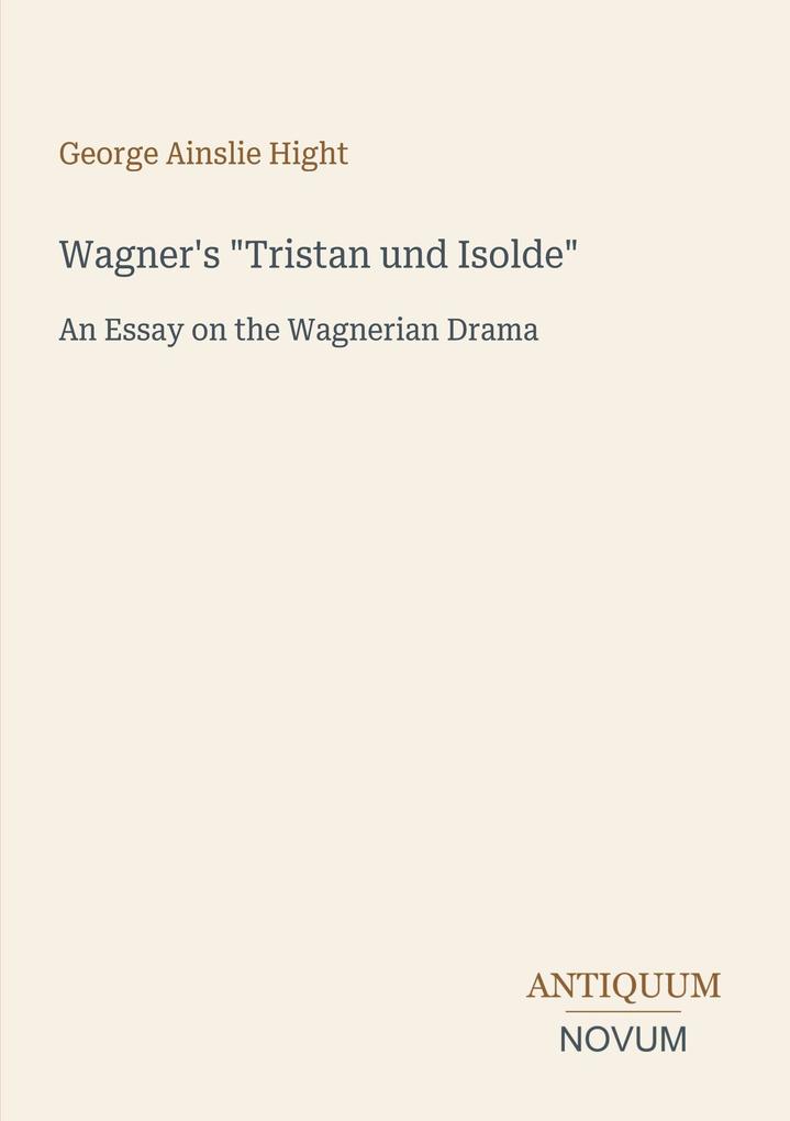Wagner's 'Tristan und Isolde'