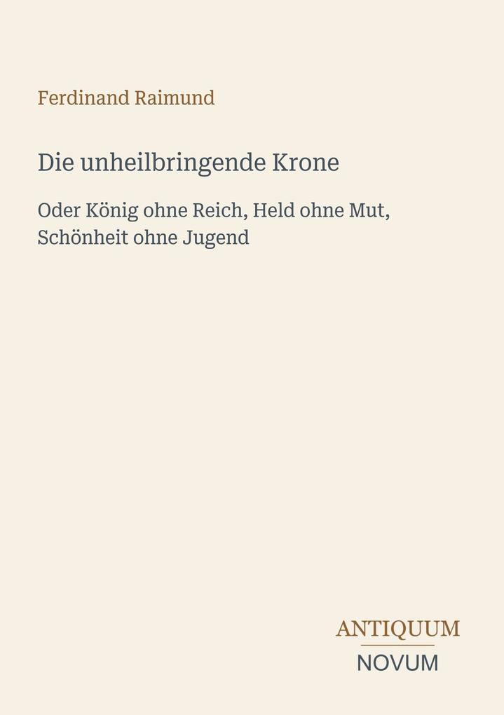 Die unheilbringende Krone