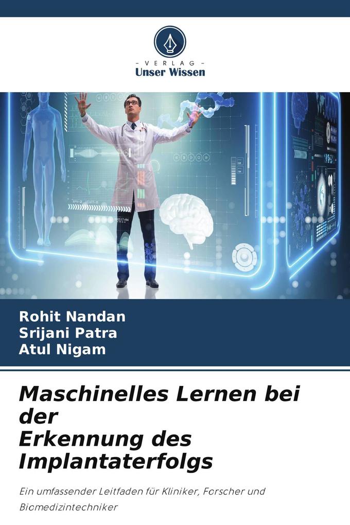 Maschinelles Lernen bei der Erkennung des Implantaterfolgs