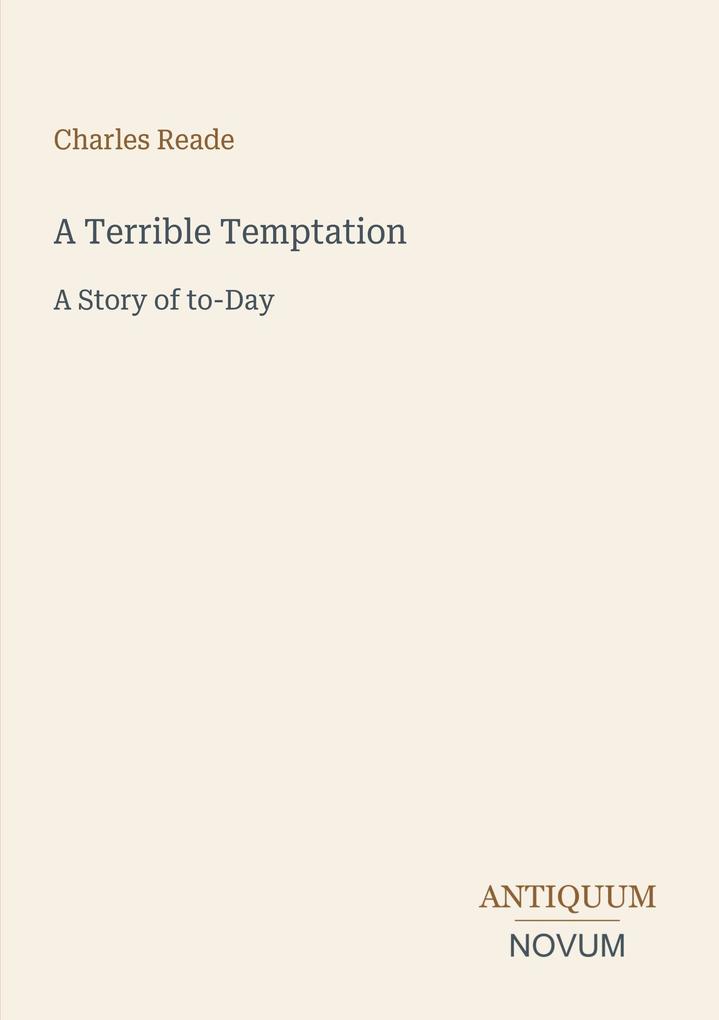 A Terrible Temptation