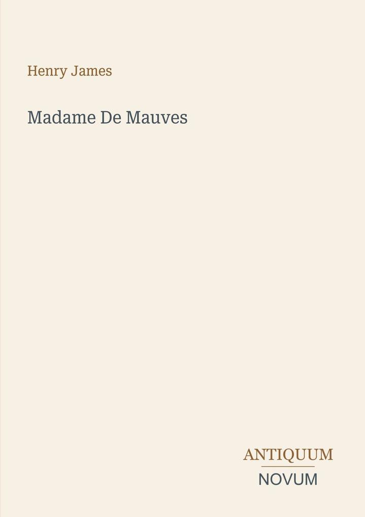 Madame De Mauves