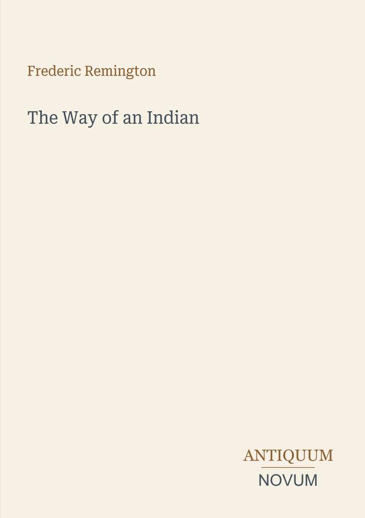 The Way of an Indian