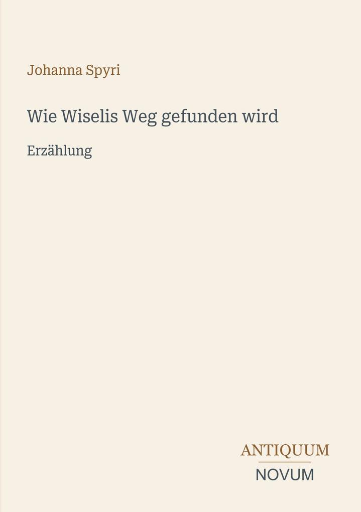 Wie Wiselis Weg gefunden wird