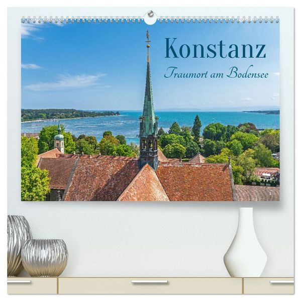 Konstanz - Traumort am Bodensee (hochwertiger Premium Wandkalender 2027 DIN A2 quer) Kunstdruck in Hochglanz