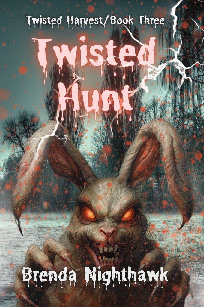 Twisted Hunt