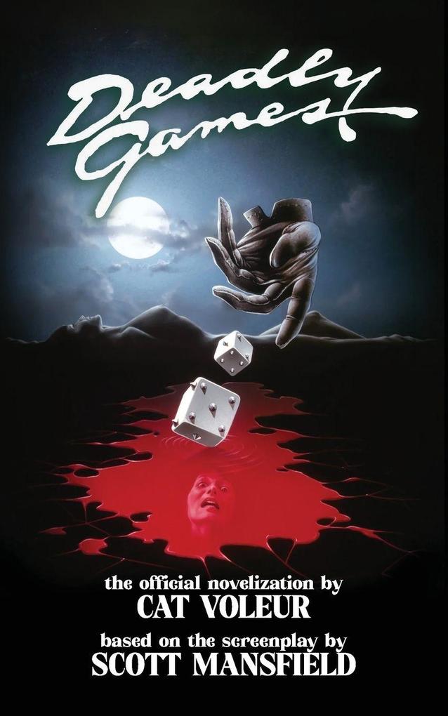 Deadly Games