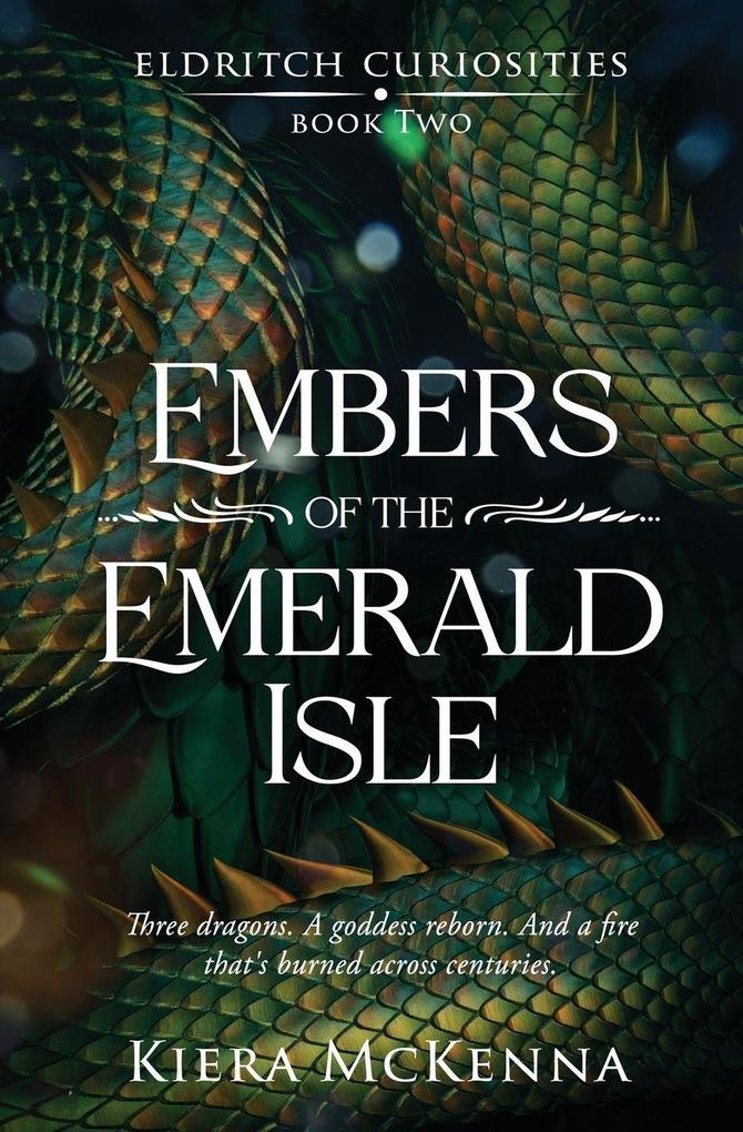 Embers of the Emerald Isle