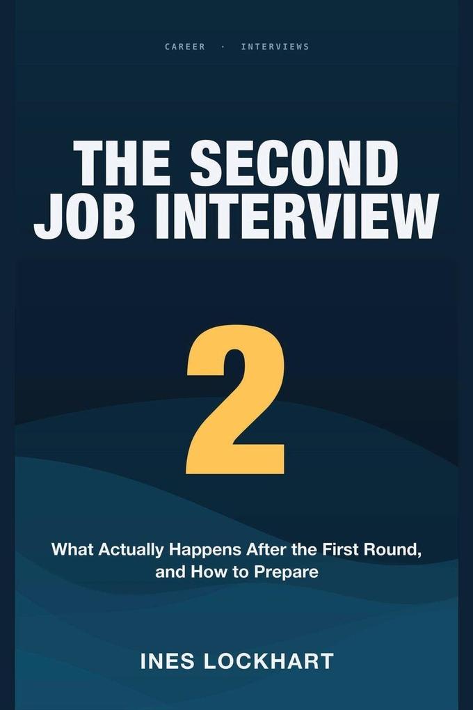 The Second Job Interview