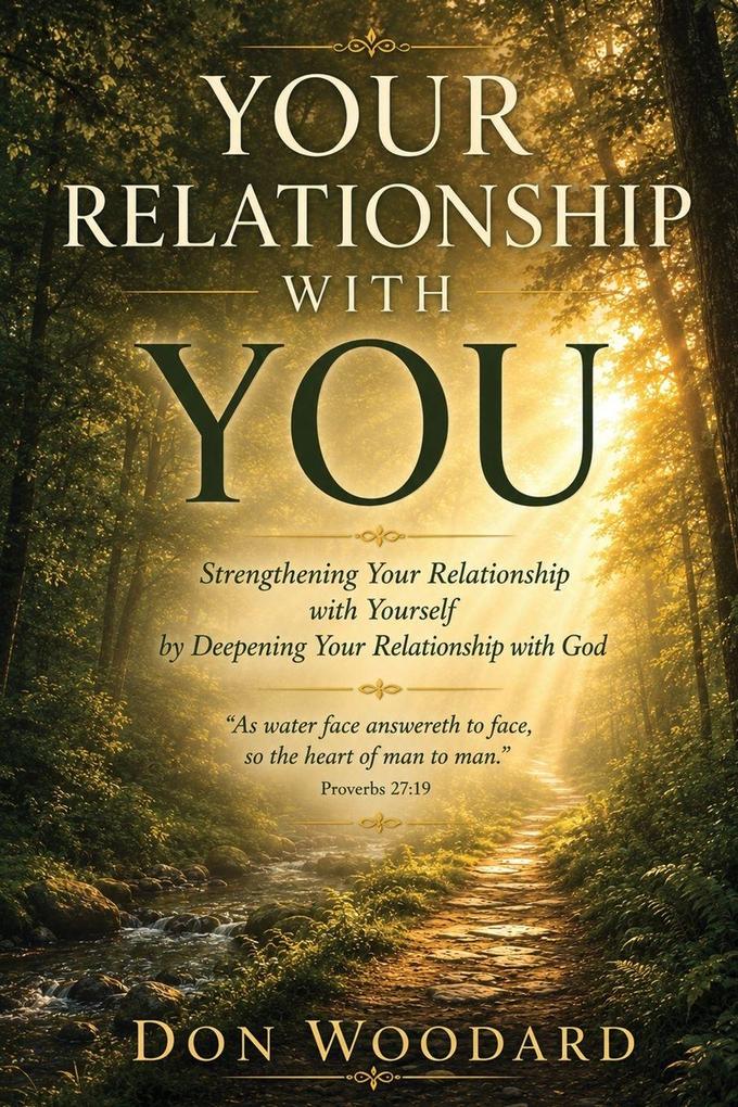 Your Relationship with You