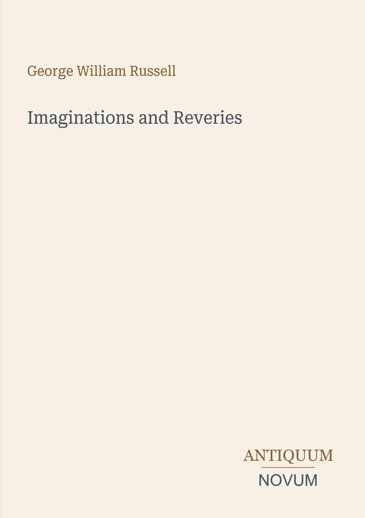Imaginations and Reveries