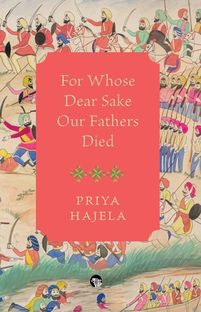 For Whose Dear Sake Our Fathers Died