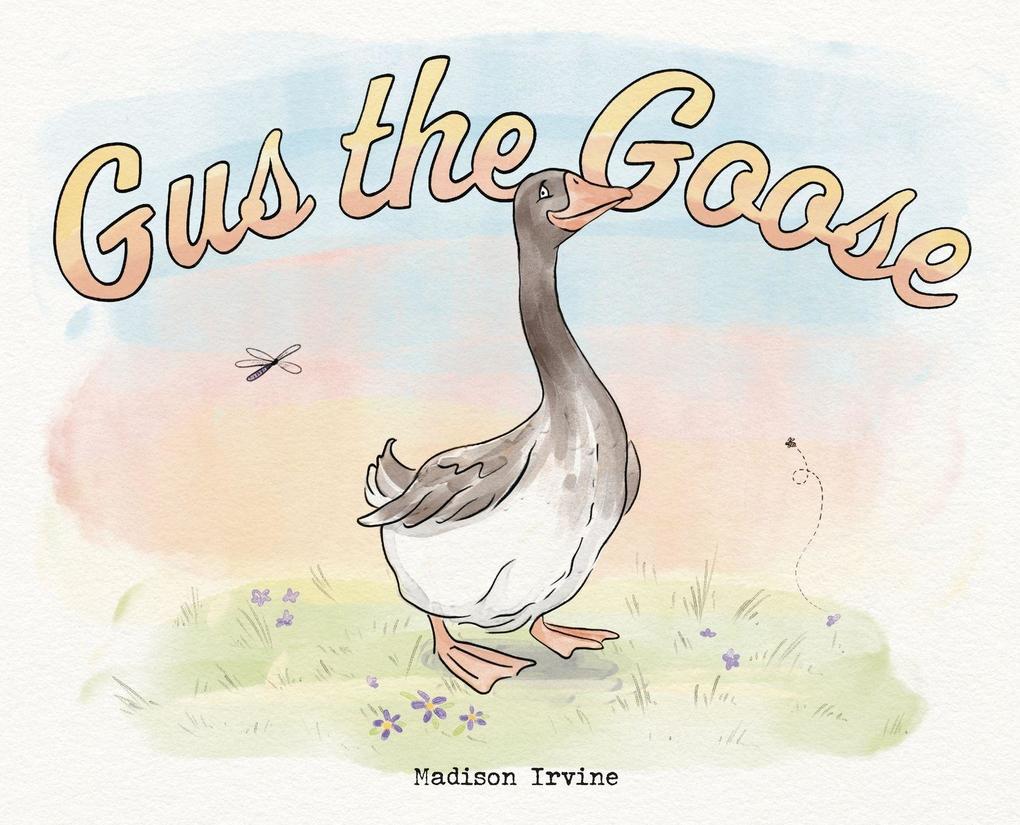 Gus the Goose