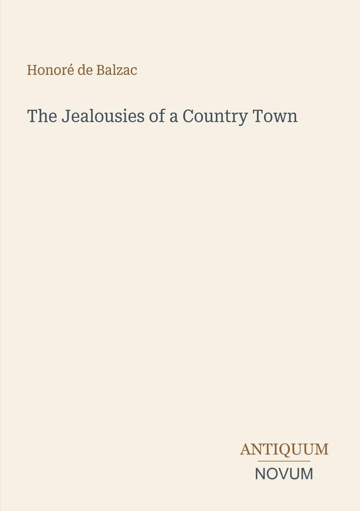 The Jealousies of a Country Town