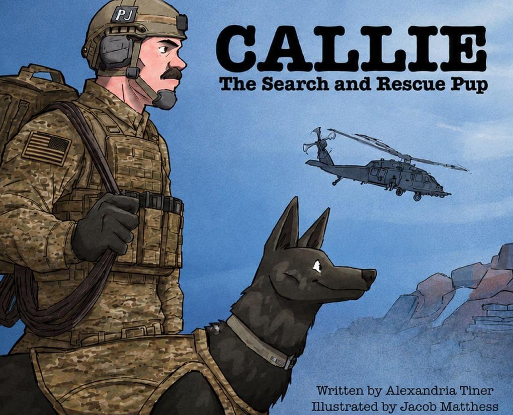 Callie the Search and Rescue Pup