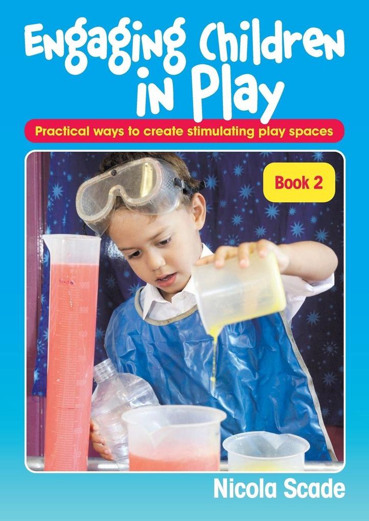 Engaging Children Play - Book 2