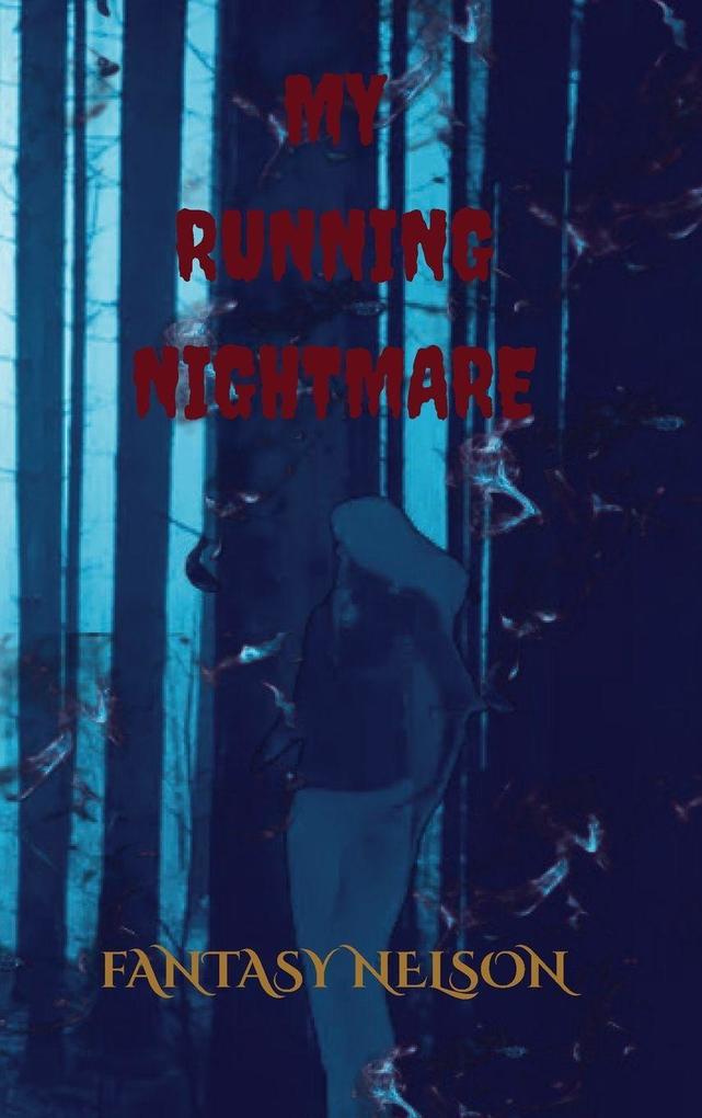 My Running Nightmare